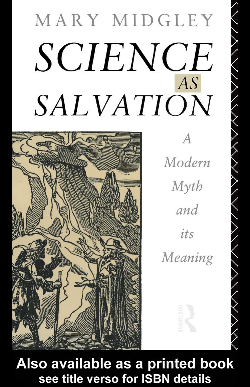 Science as Salvation: A Modern Myth and its Meaning