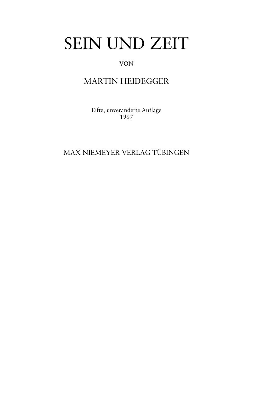 Sein und Zeit, Elfte, unveränderte Auflage