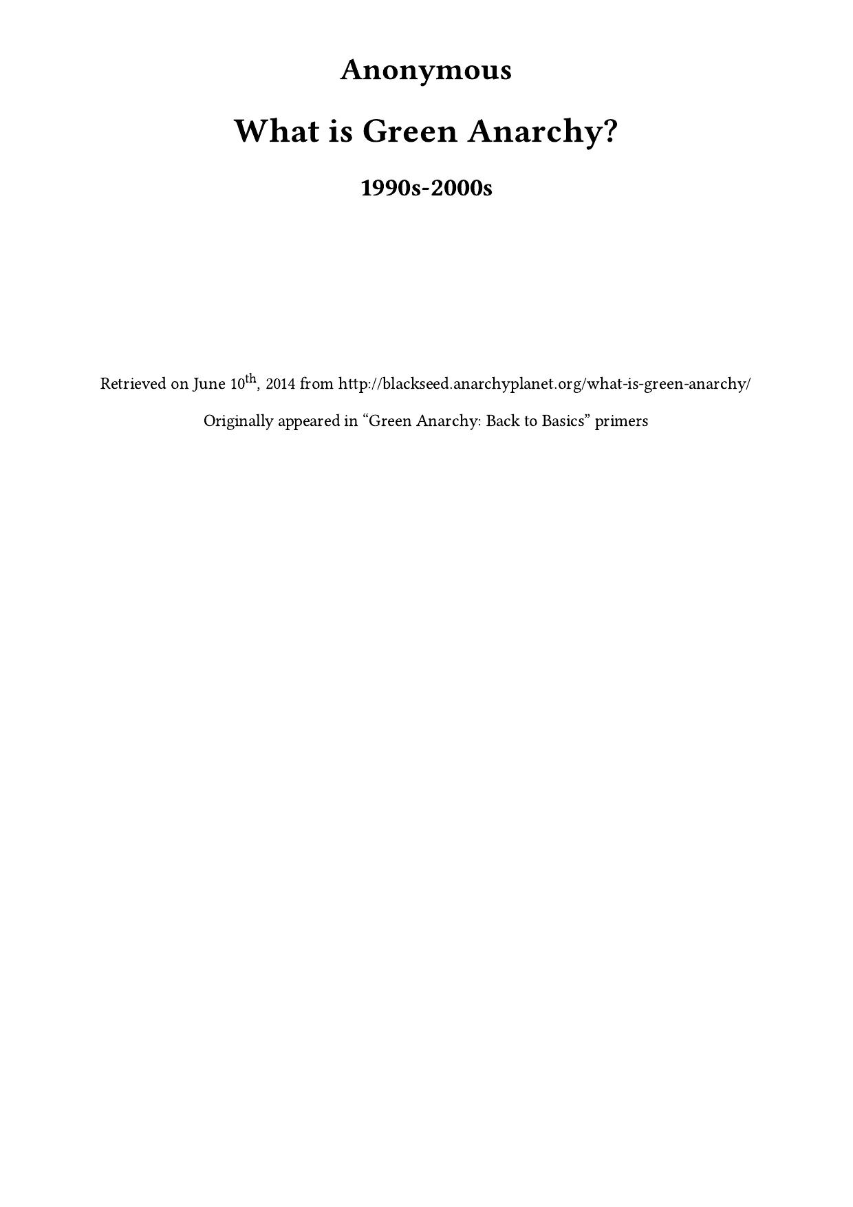 What is Green Anarchy?