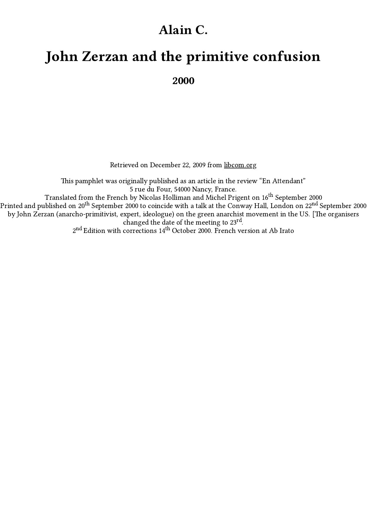 John Zerzan and the primitive confusion