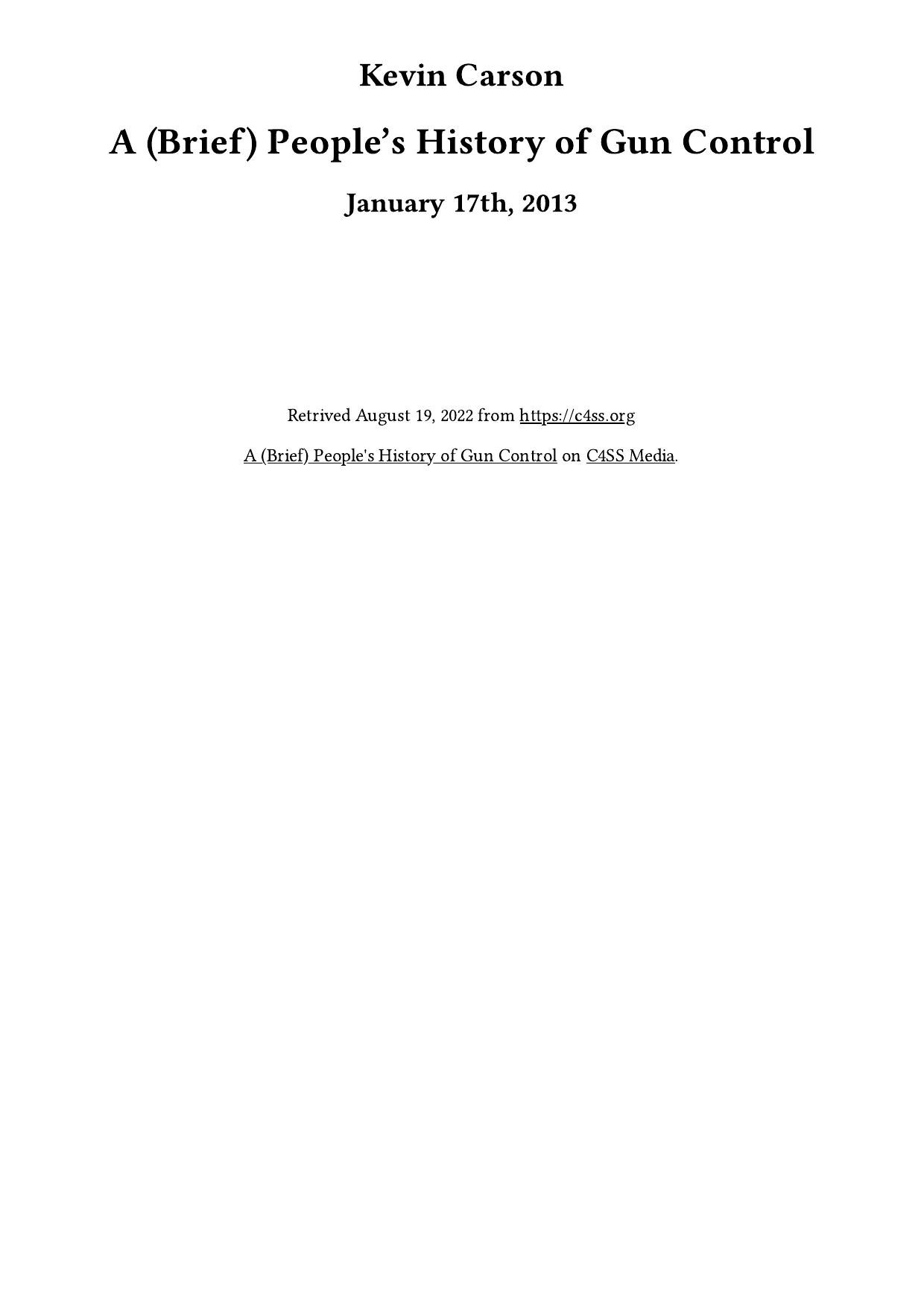 A (Brief) People’s History of Gun Control