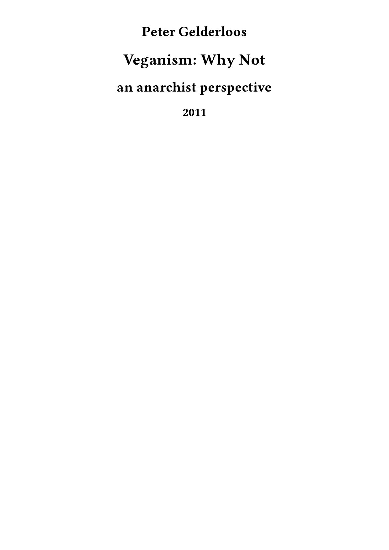 Veganism: Why Not, an anarchist perspective