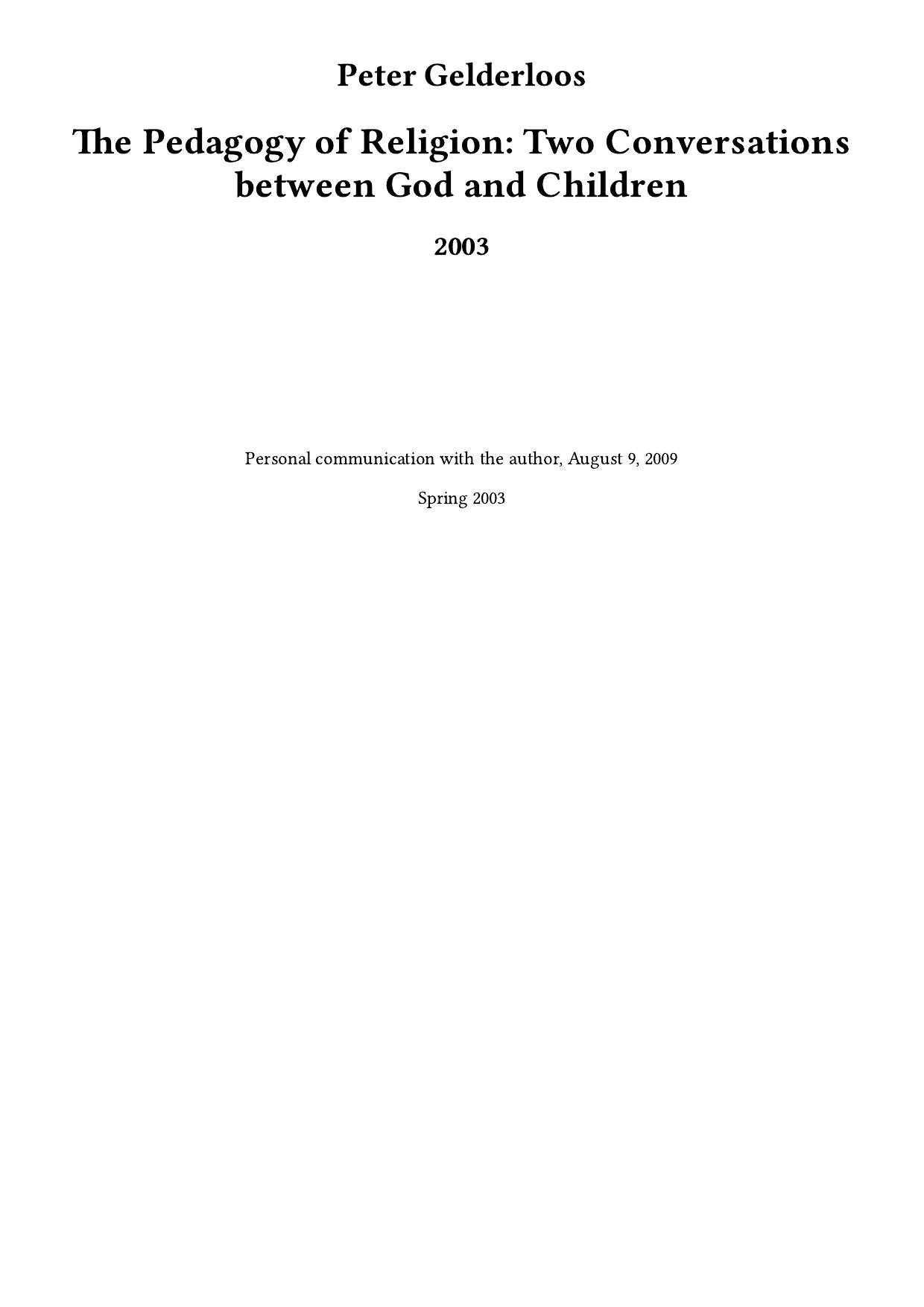 The Pedagogy of Religion: Two Conversations between God and Children