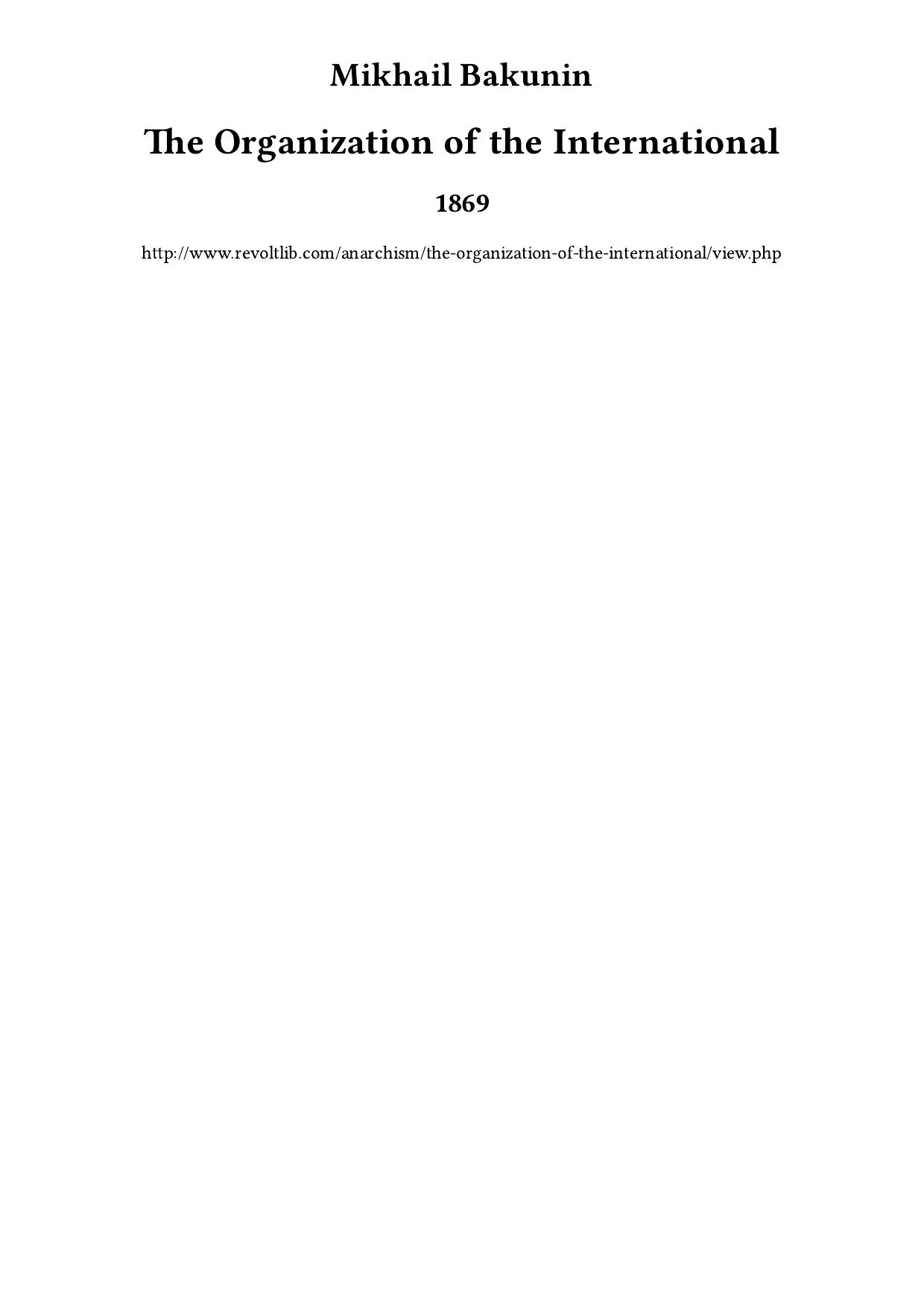 The Organization of the International