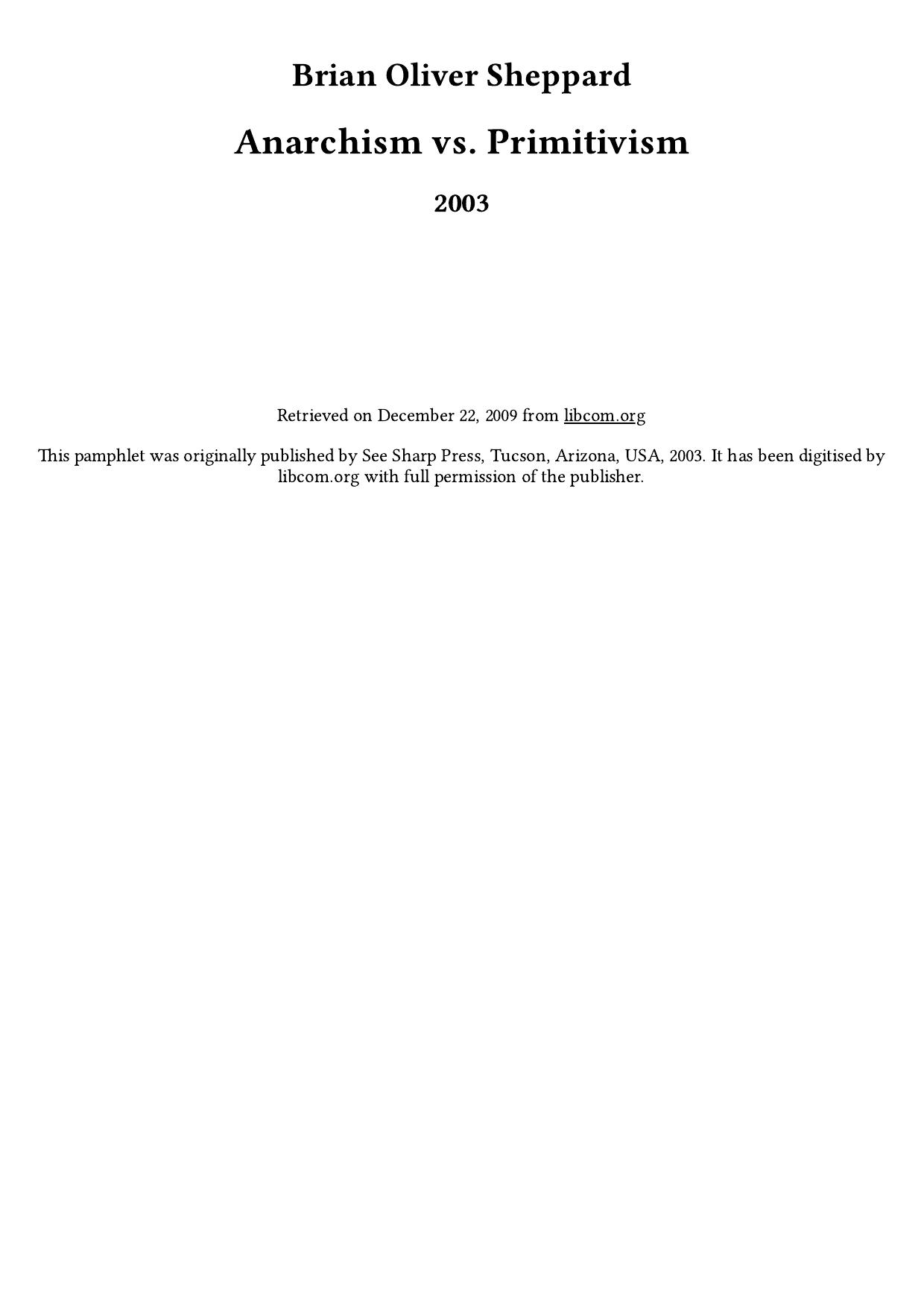 Anarchism vs. Primitivism