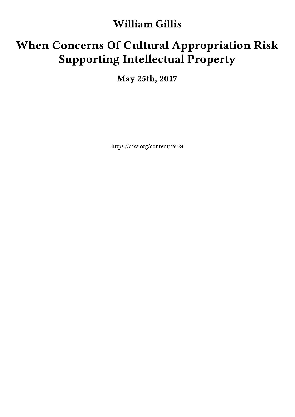 When Concerns Of Cultural Appropriation Risk Supporting Intellectual Property