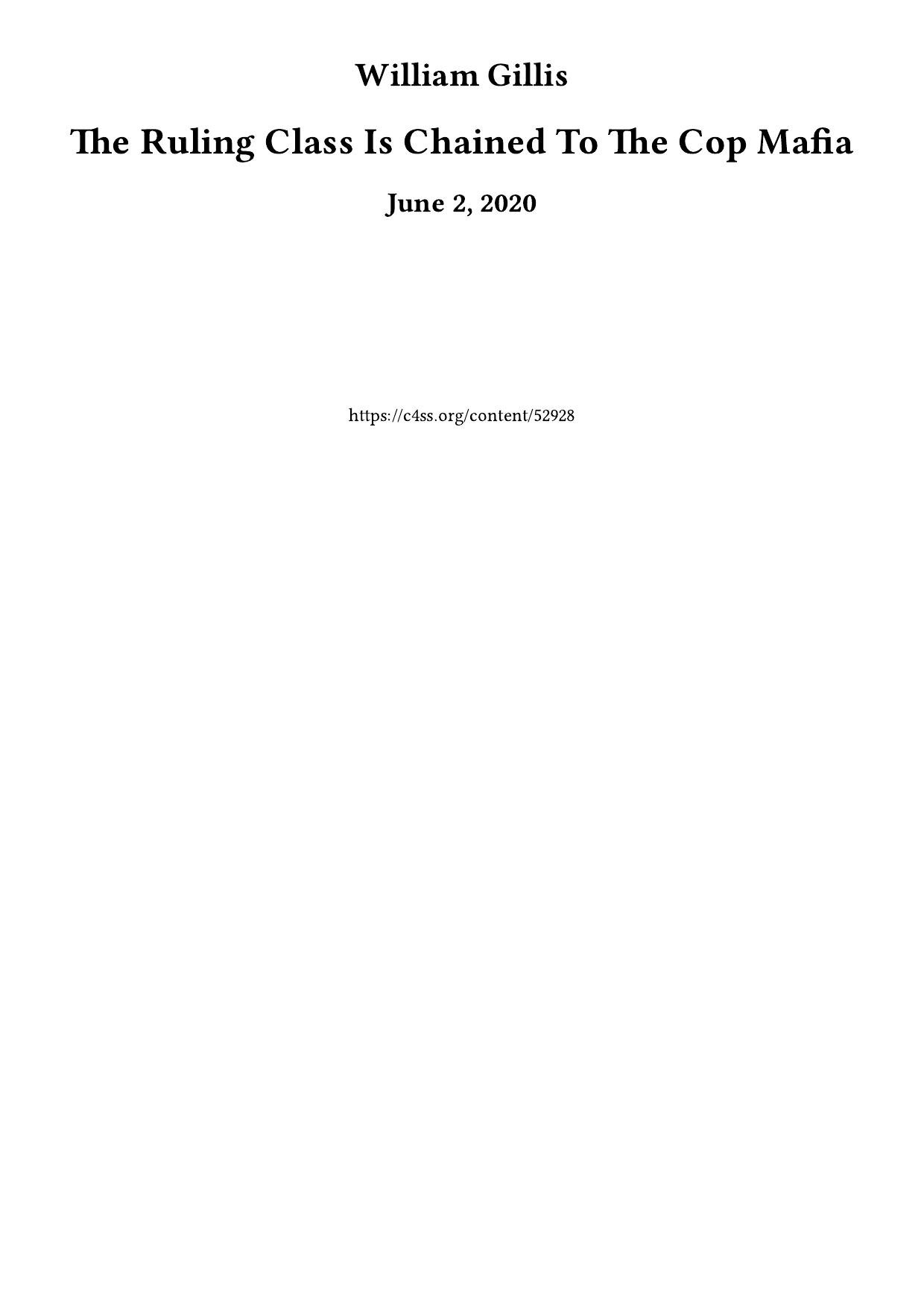 The Ruling Class Is Chained To The Cop Mafia