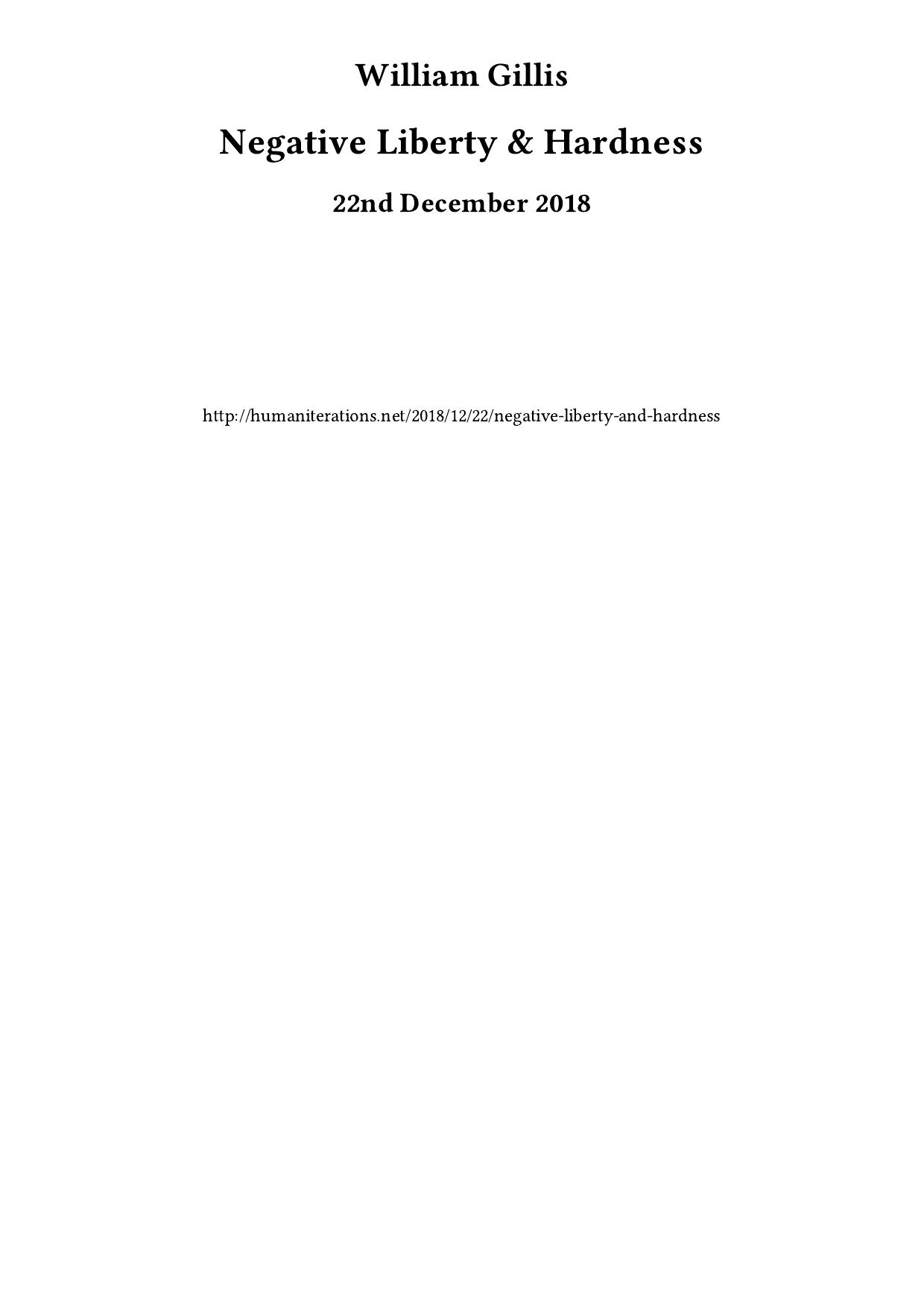 Negative Liberty & Hardness