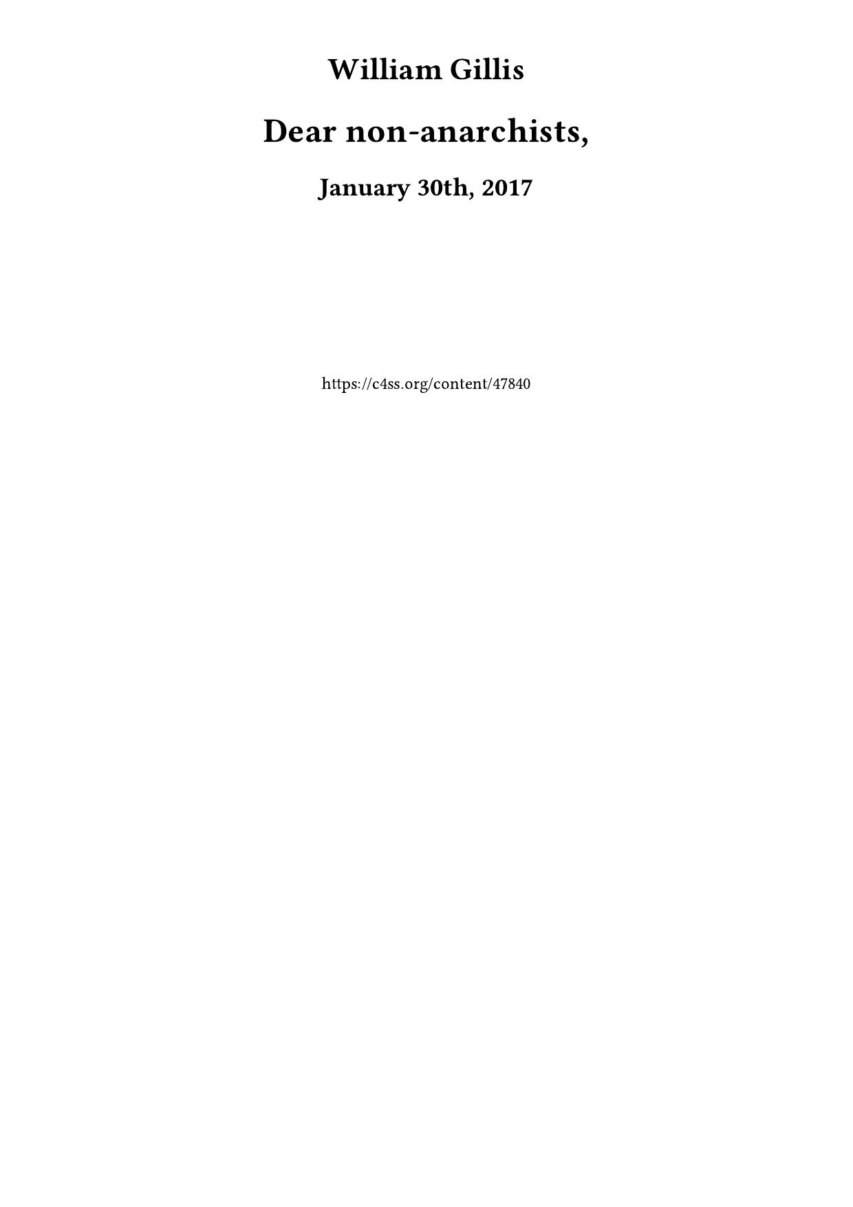 Dear non-anarchists,