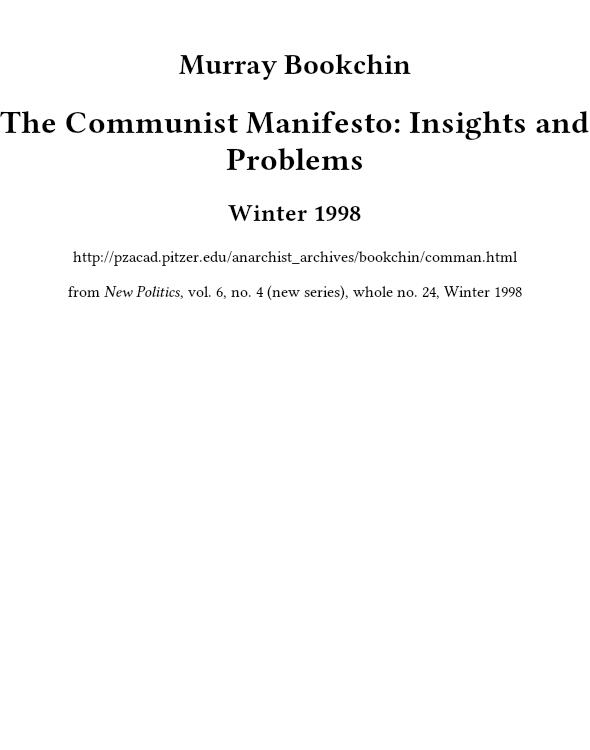 The Communist Manifesto: Insights and Problems