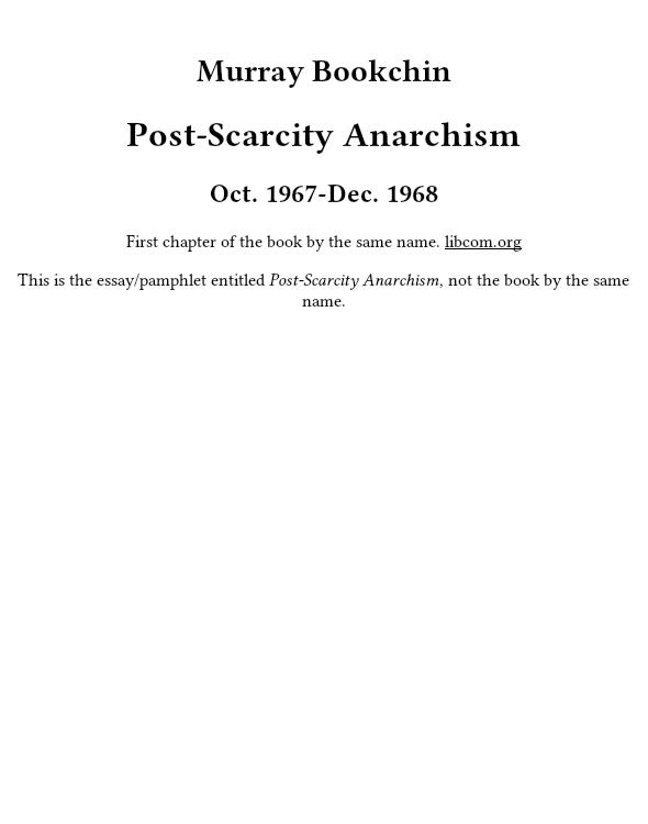 Post-Scarcity Anarchism pamphlet