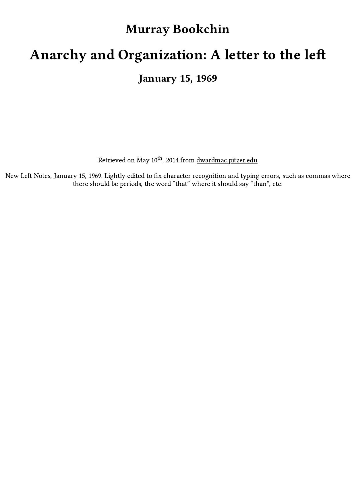 Anarchy and Organization: A letter to the left