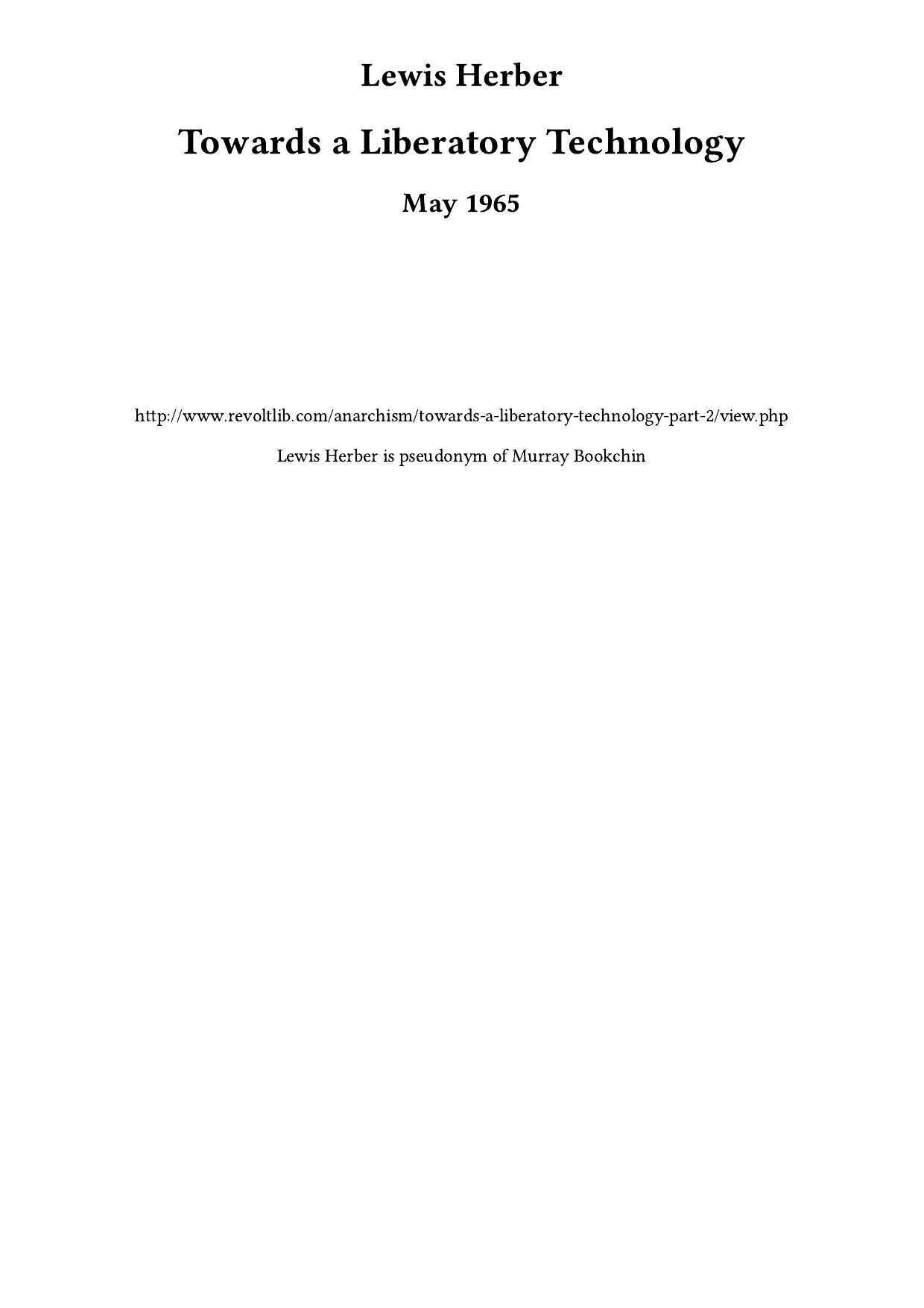 Towards a Liberatory Technology