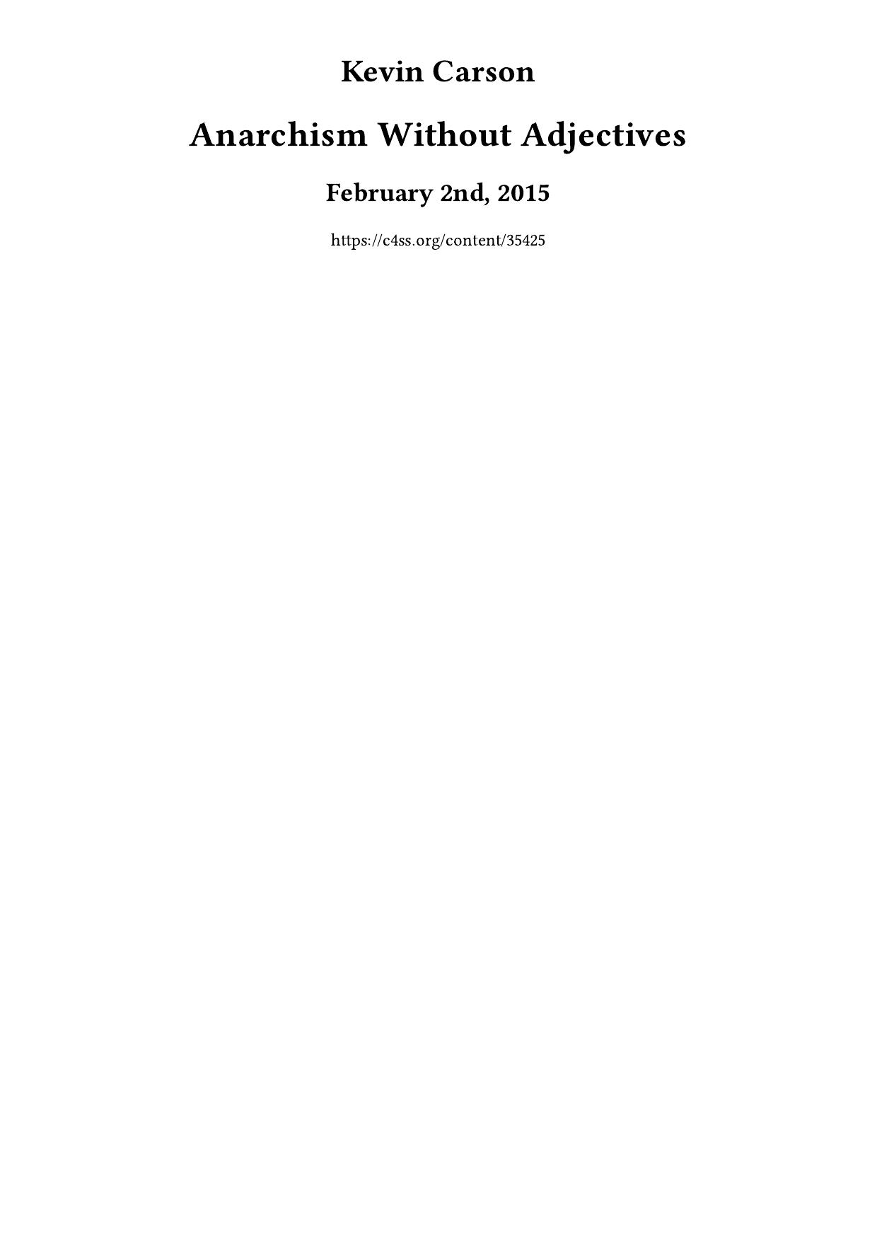 Anarchism Without Adjectives