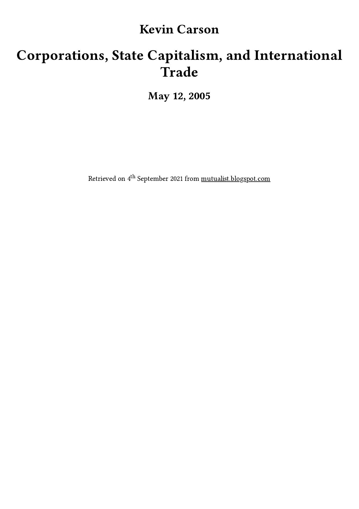 Corporations, State Capitalism, and International Trade