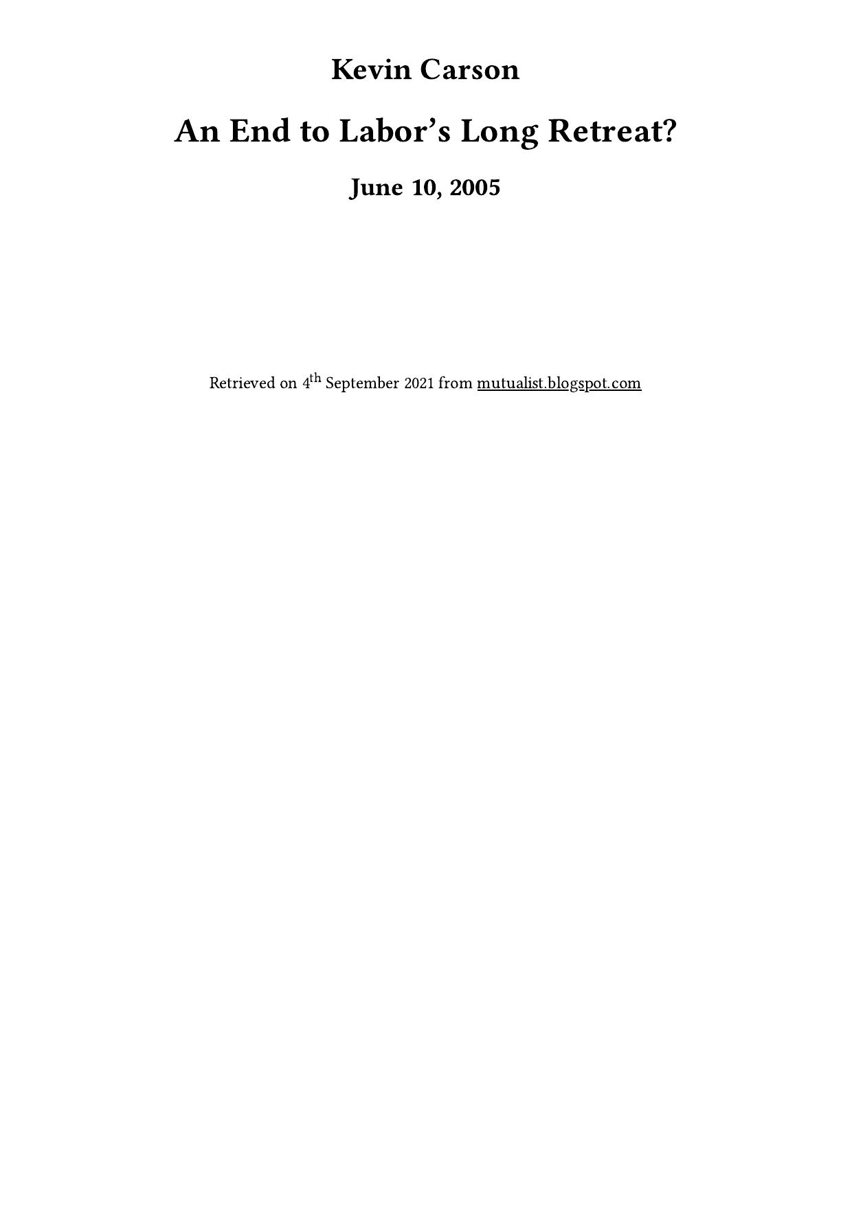 An End to Labor’s Long Retreat?