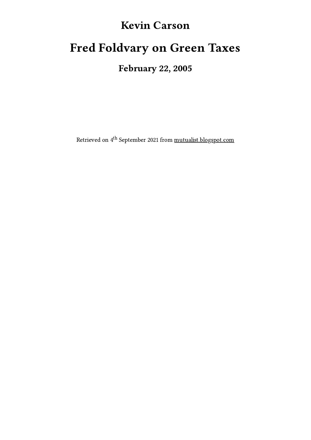 Fred Foldvary on Green Taxes