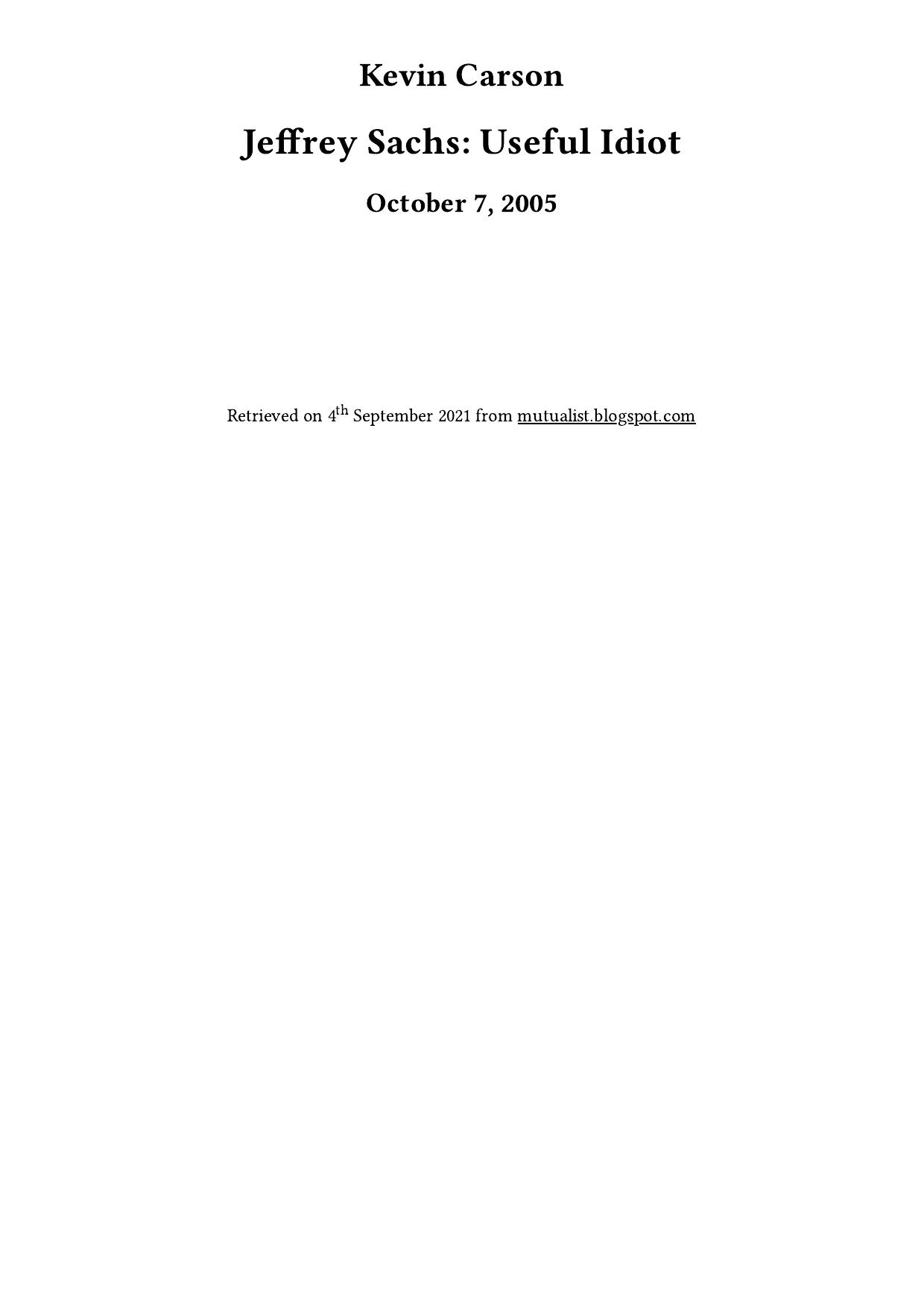 Jeffrey Sachs: Useful Idiot