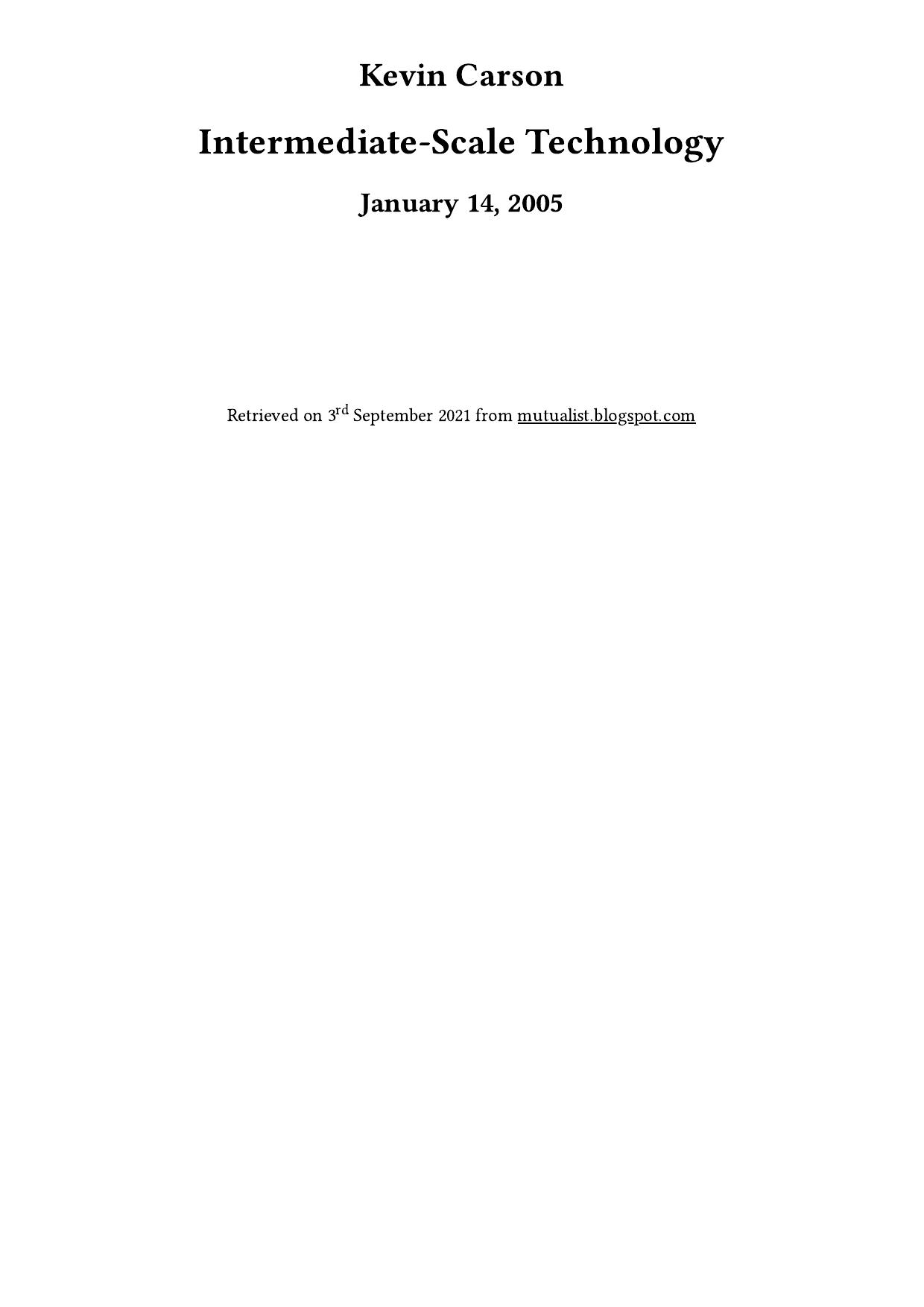 Intermediate-Scale Technology