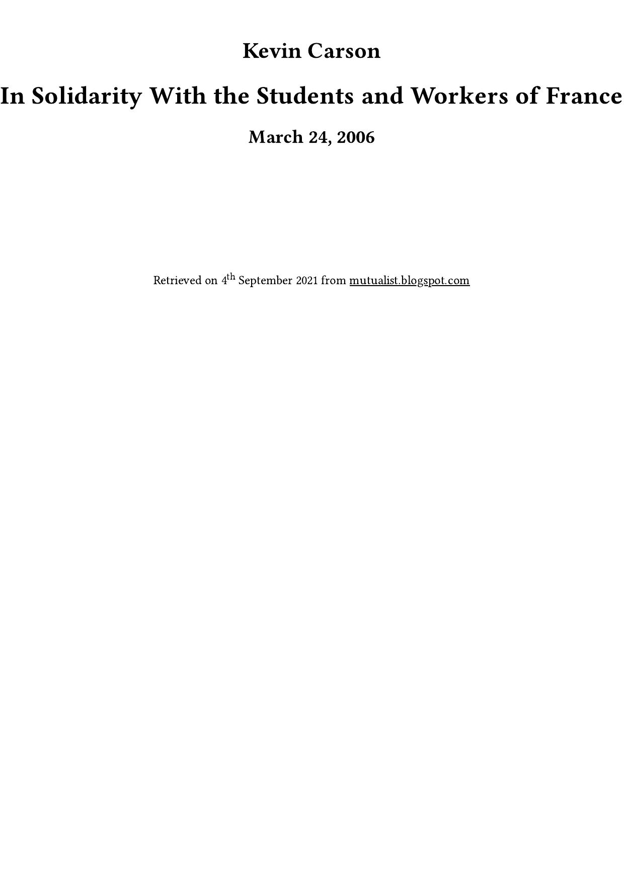 In Solidarity With the Students and Workers of France