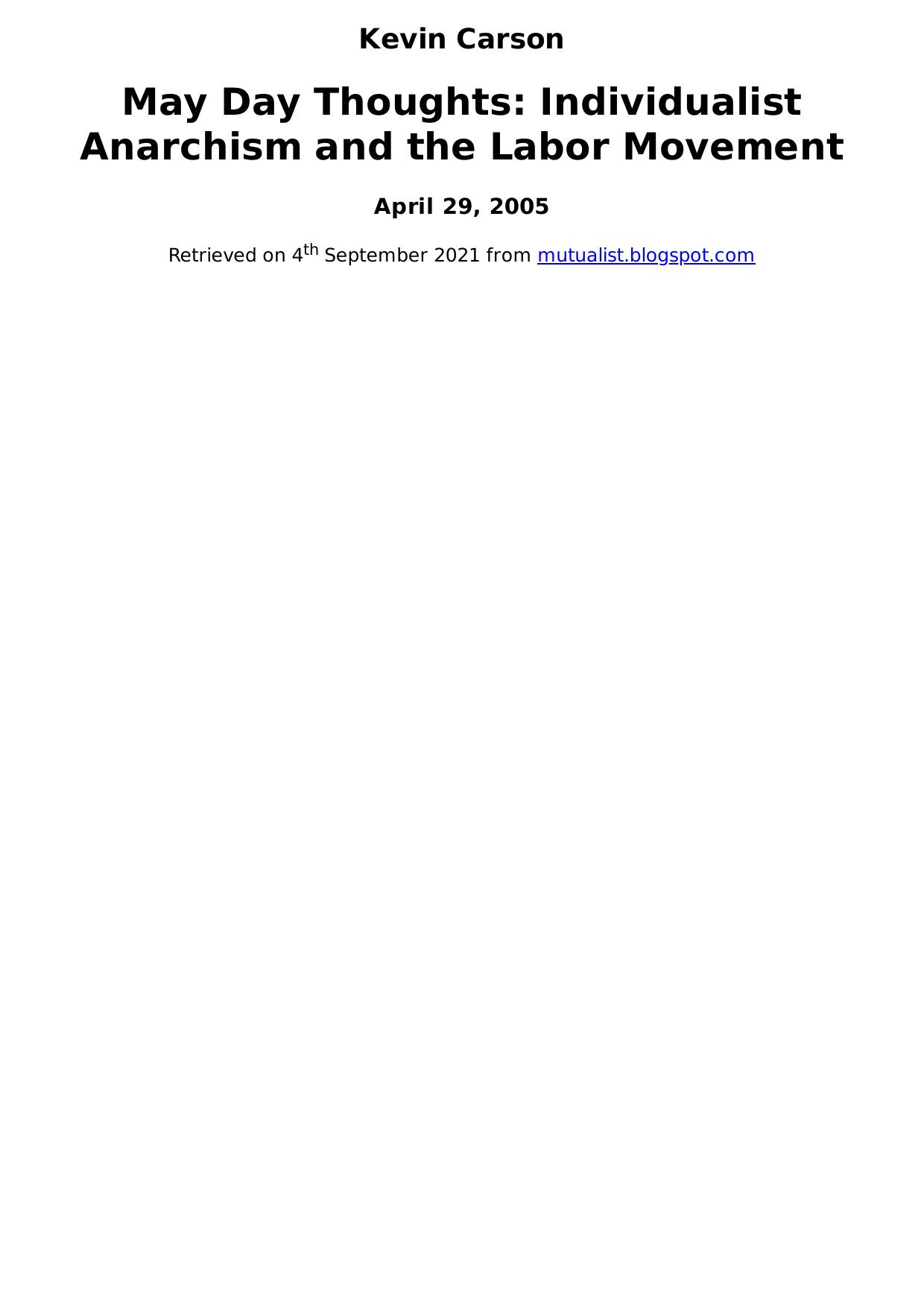 May Day Thoughts: Individualist Anarchism and the Labor Movement