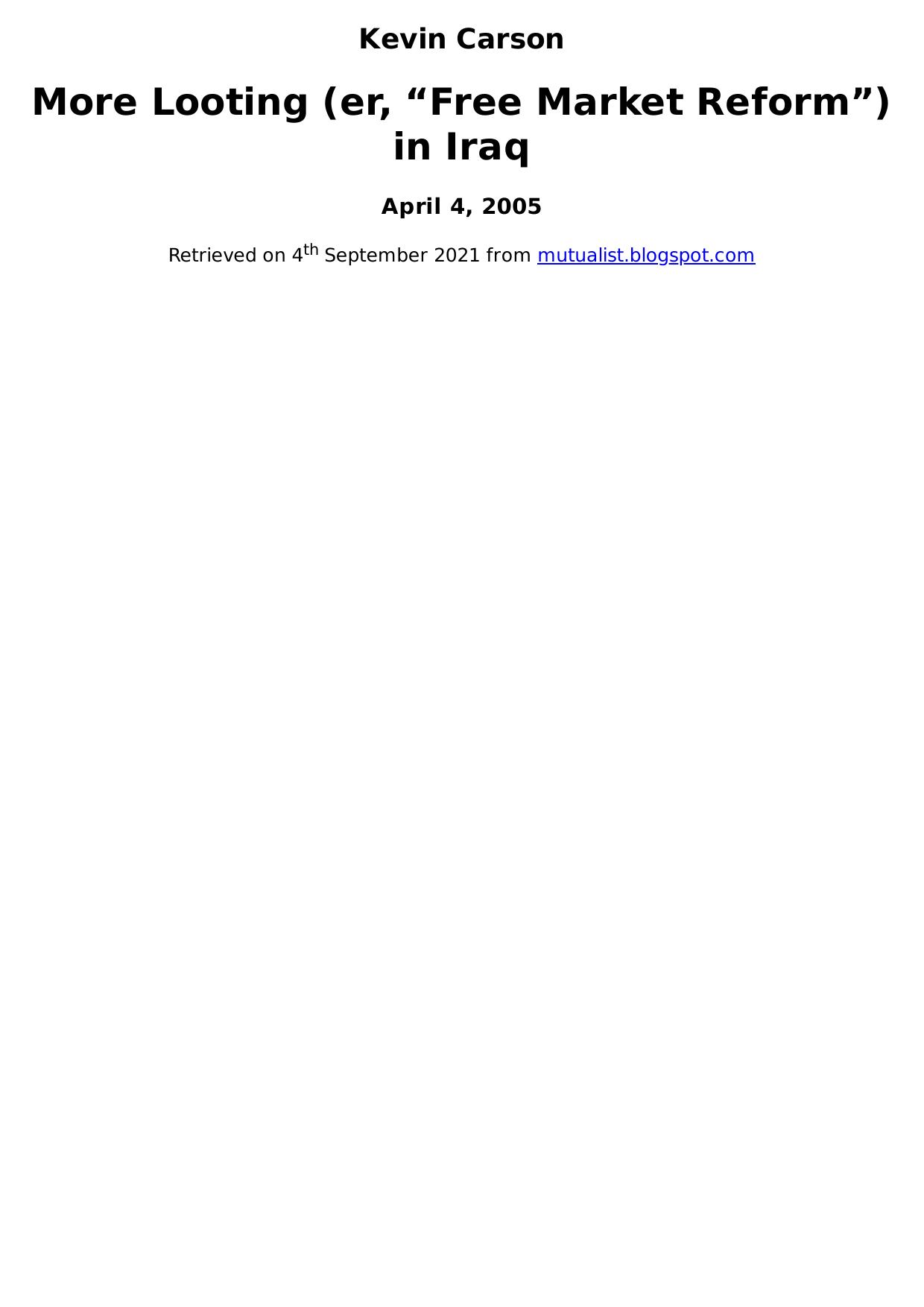 More Looting (er, “Free Market Reform”) in Iraq