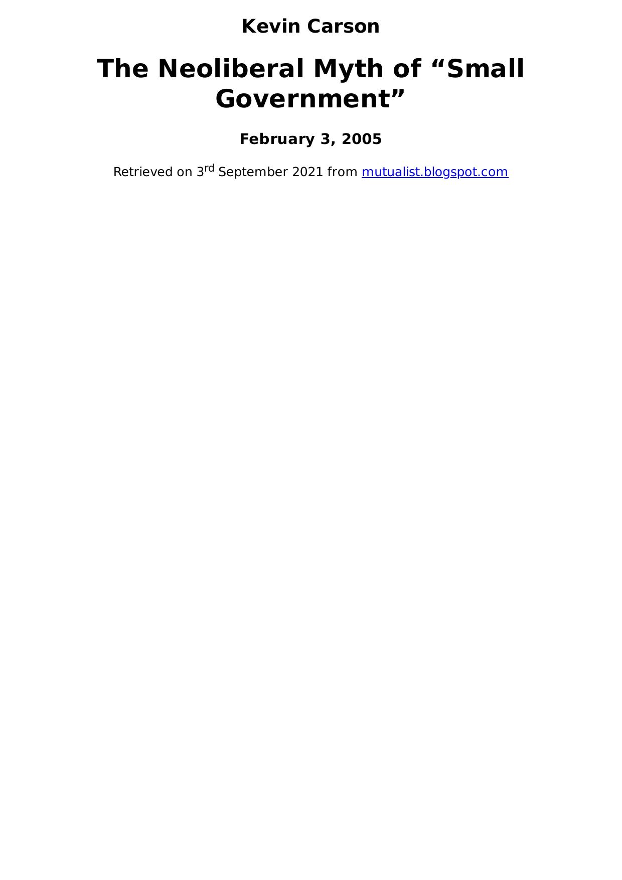 The Neoliberal Myth of “Small Government”