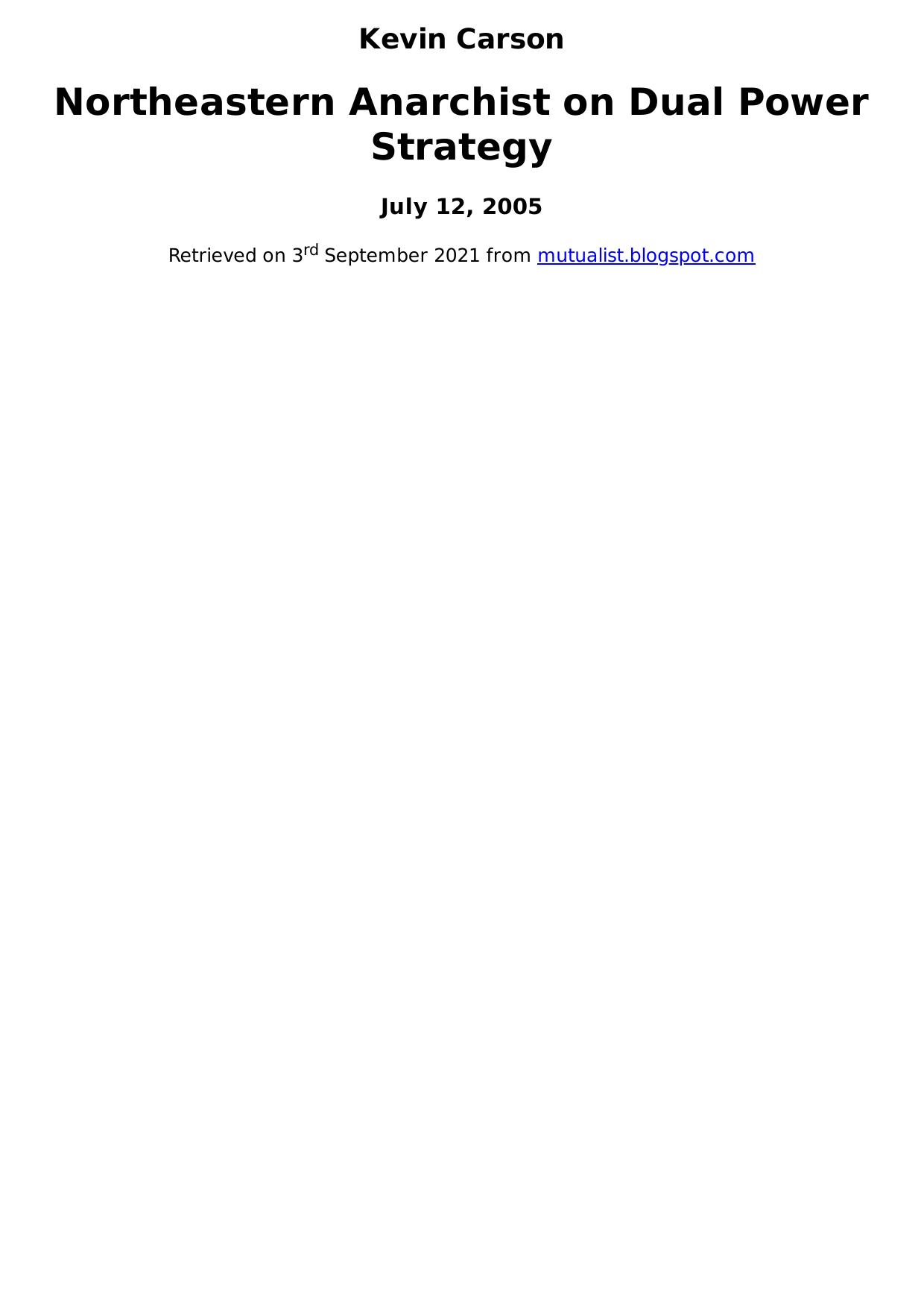 Northeastern Anarchist on Dual Power Strategy