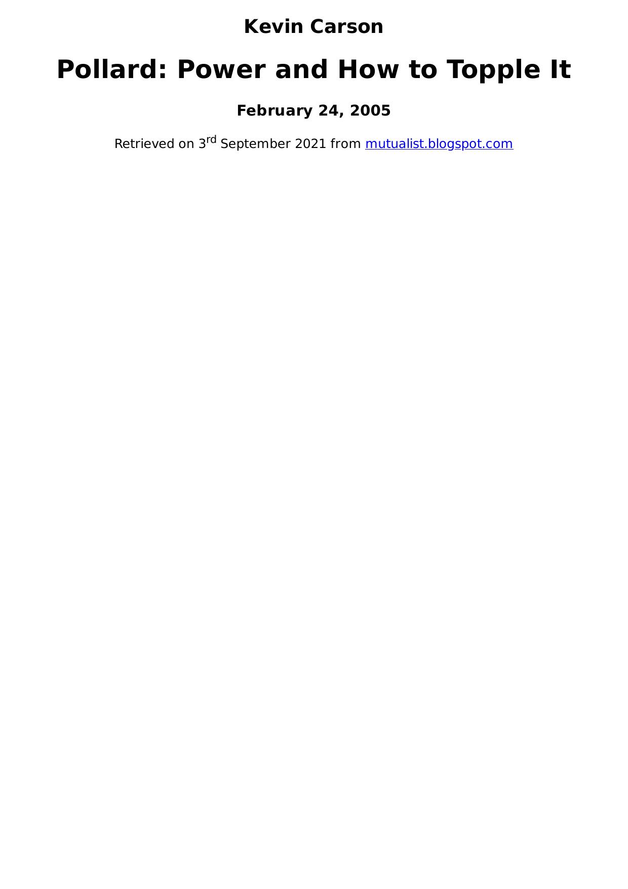 Pollard: Power and How to Topple It