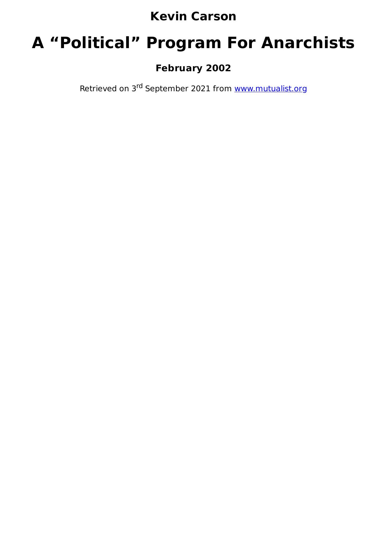 A “Political” Program For Anarchists