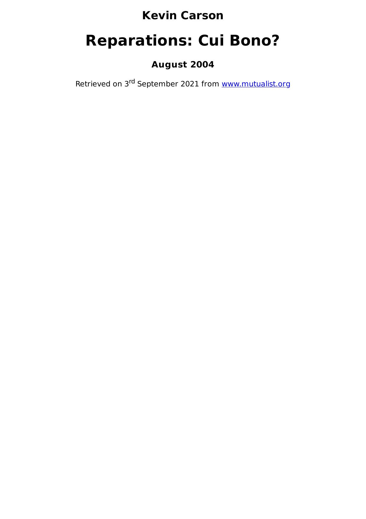 Reparations: Cui Bono?