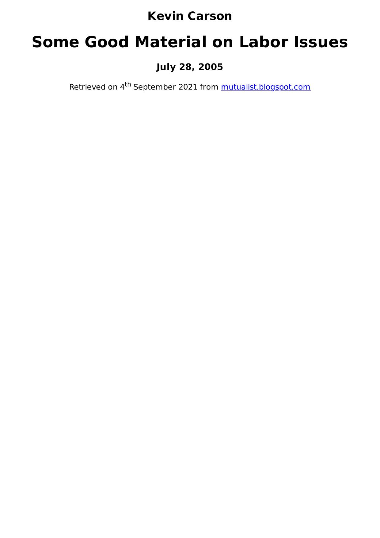 Some Good Material on Labor Issues