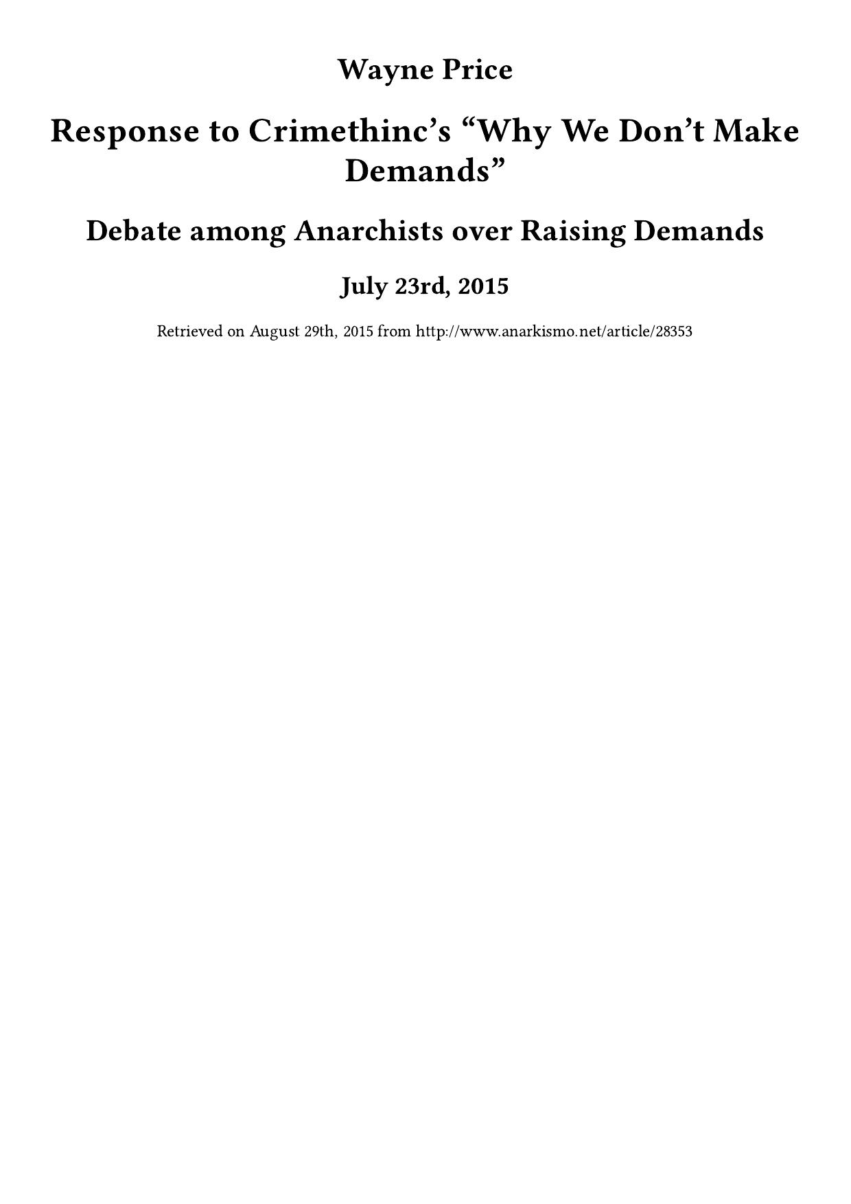 Response to Crimethinc’s “Why We Don’t Make Demands”