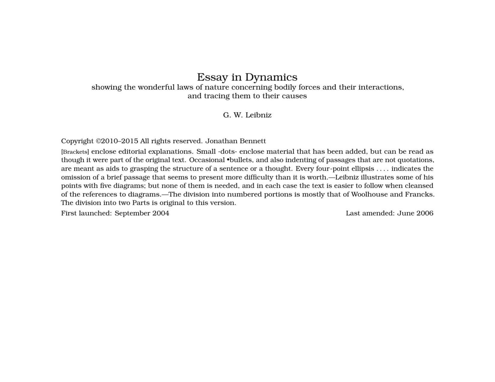 Essay in Dynamics: showing the wonderful laws of nature concerning bodily forces and their interactions, and tracing them to their causes