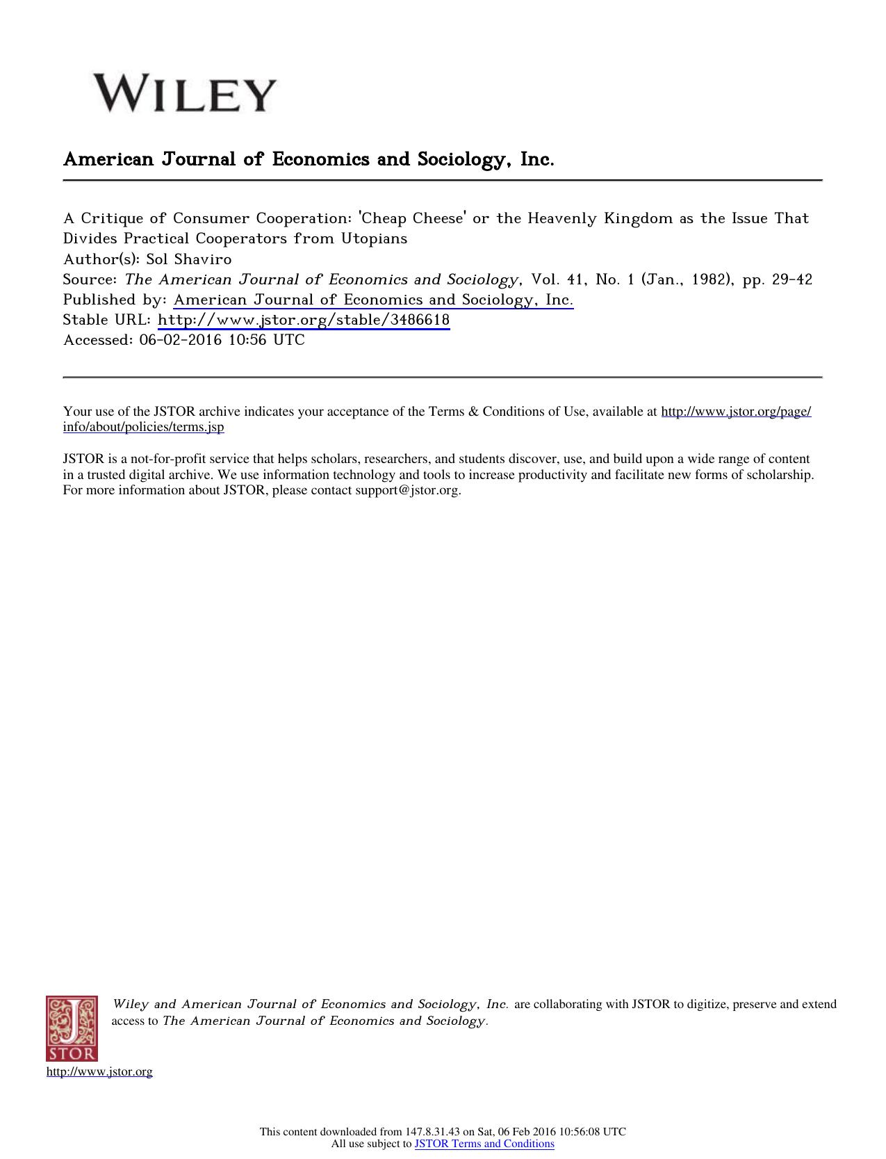 A Critique of Consumer Cooperation: 'Cheap Cheese' or the Heavenly Kingdom as the Issue That Divides Practical Cooperators from Utopians