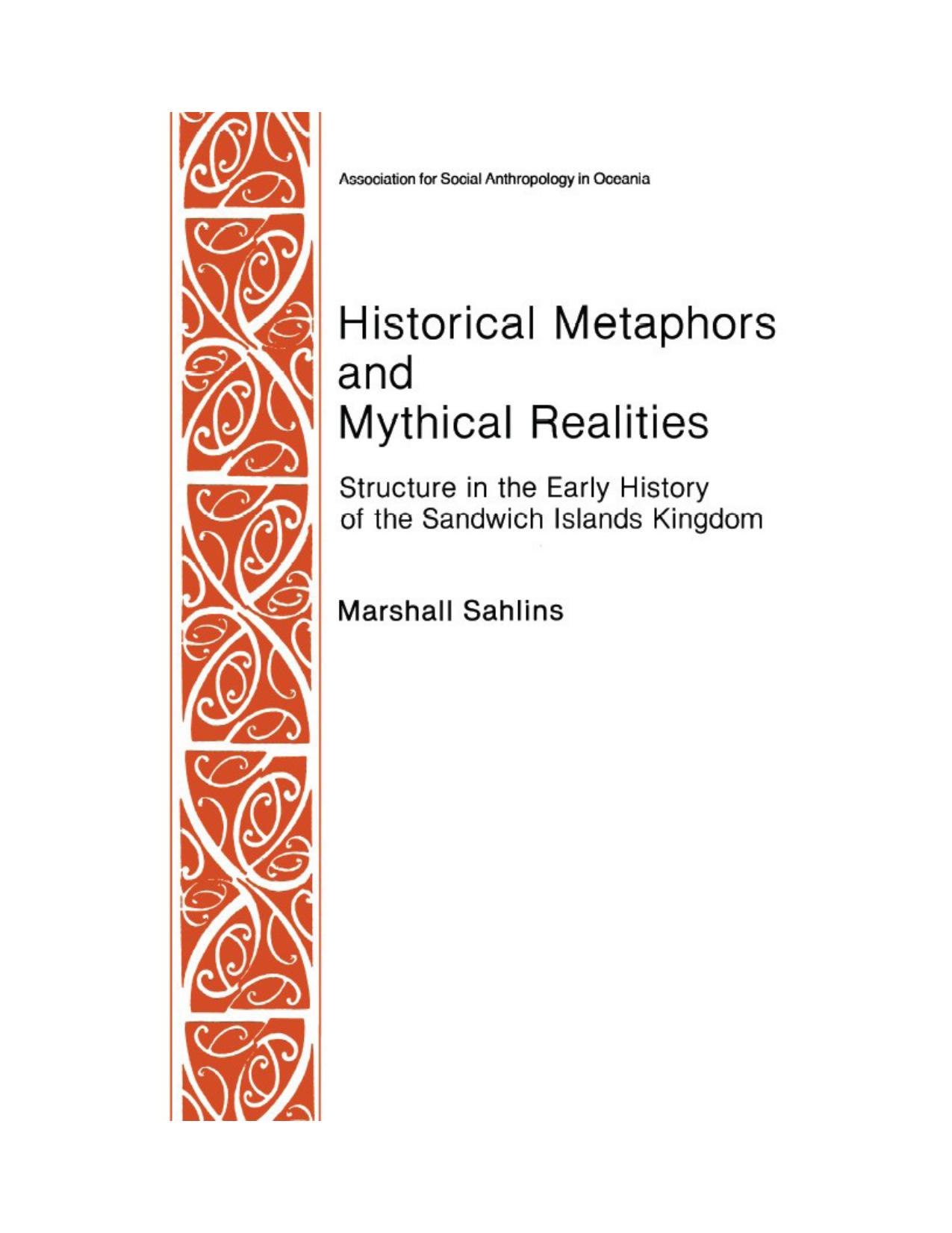 Historical Metaphors and Mythical Realities