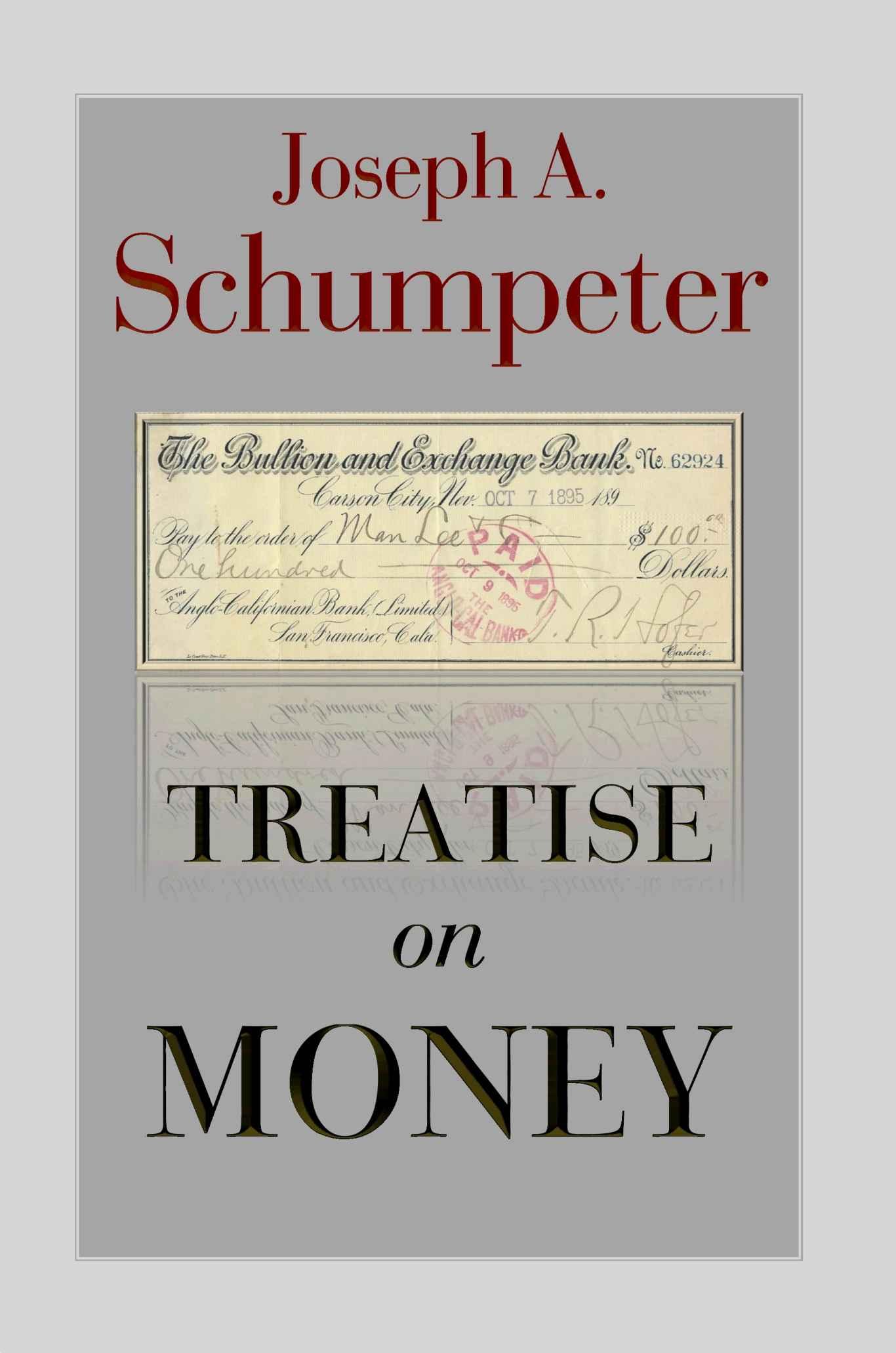 Treatise on Money