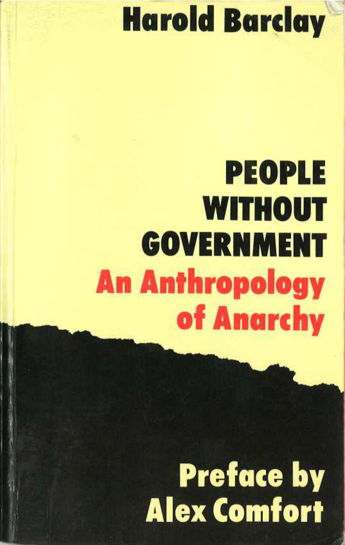 People Without Government: An Anthropology of Anarchy