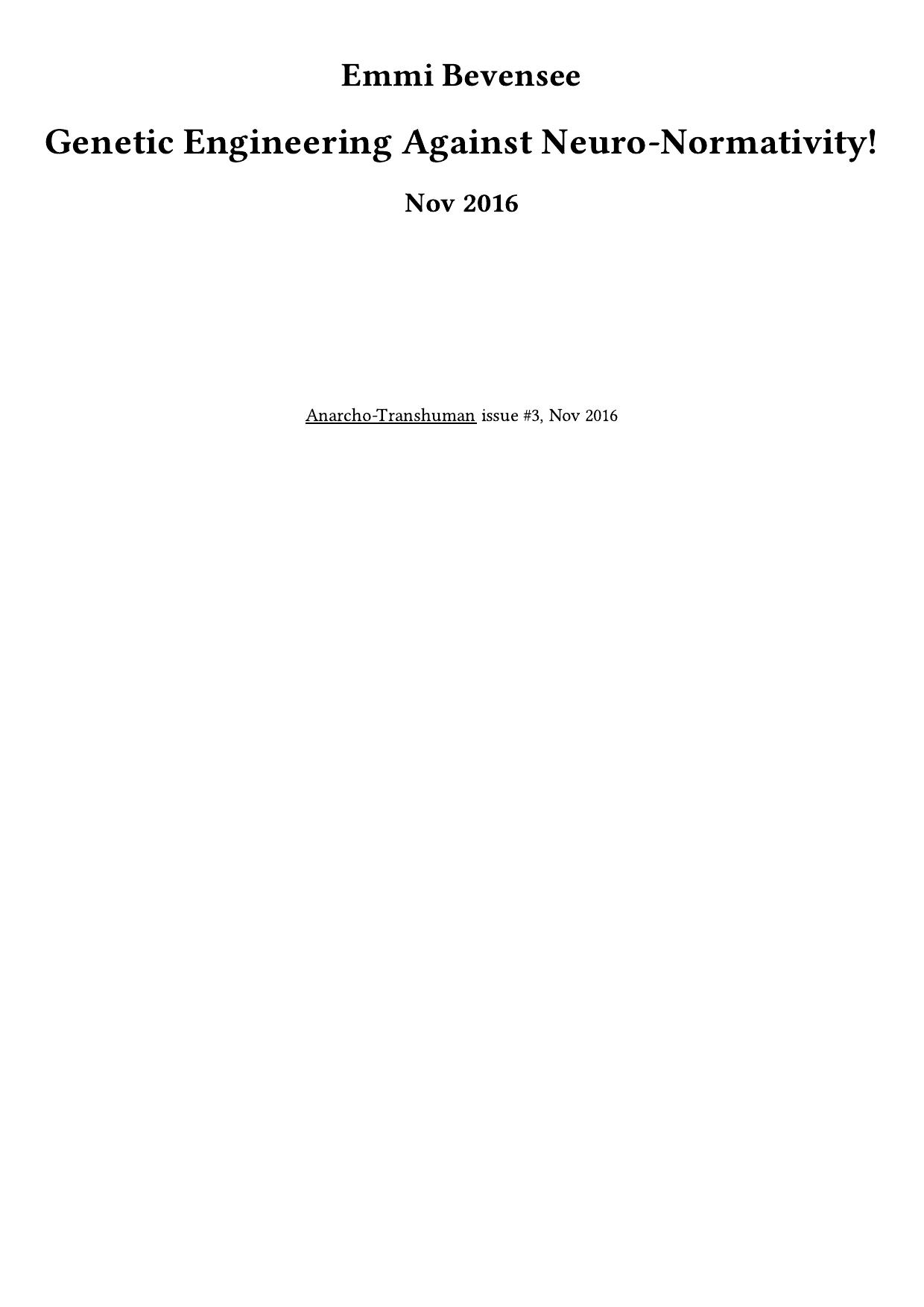 Genetic Engineering Against Neuro-Normativity!