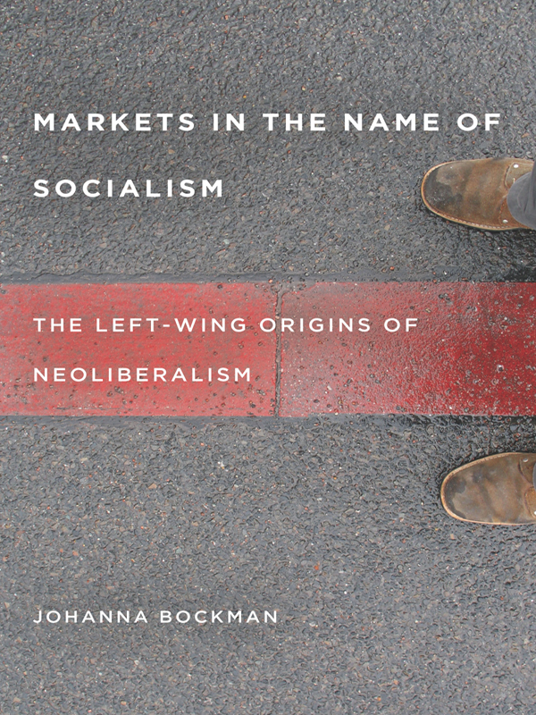 Markets in the Name of Socialism