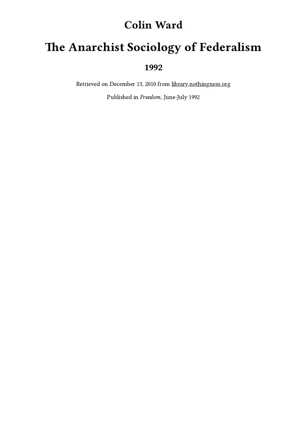 The Anarchist Sociology of Federalism