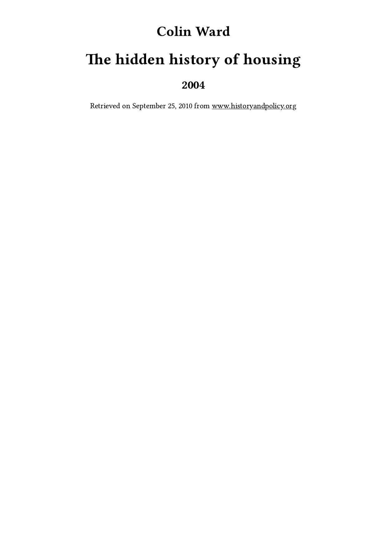 The hidden history of housing