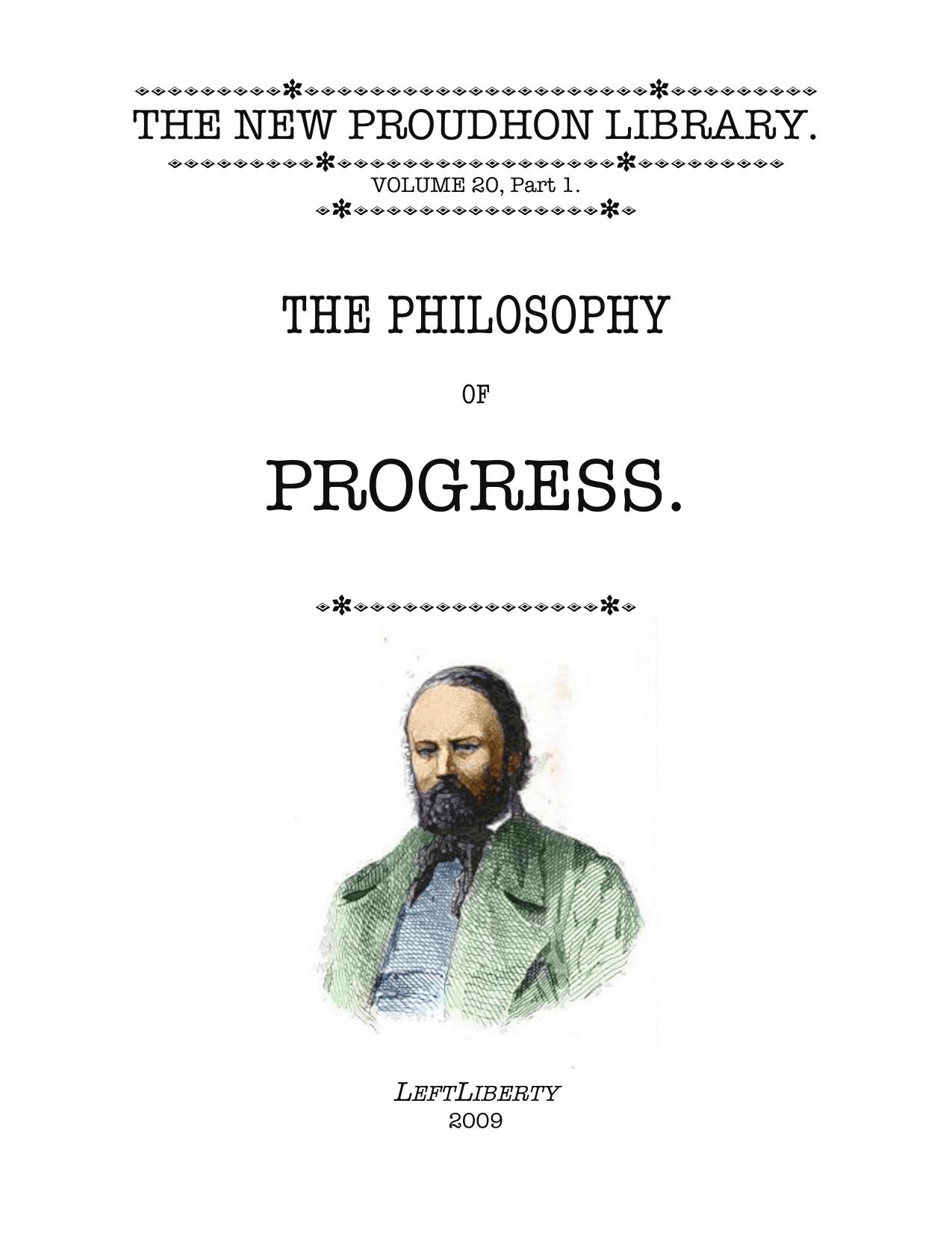 The Philosophy of Progress