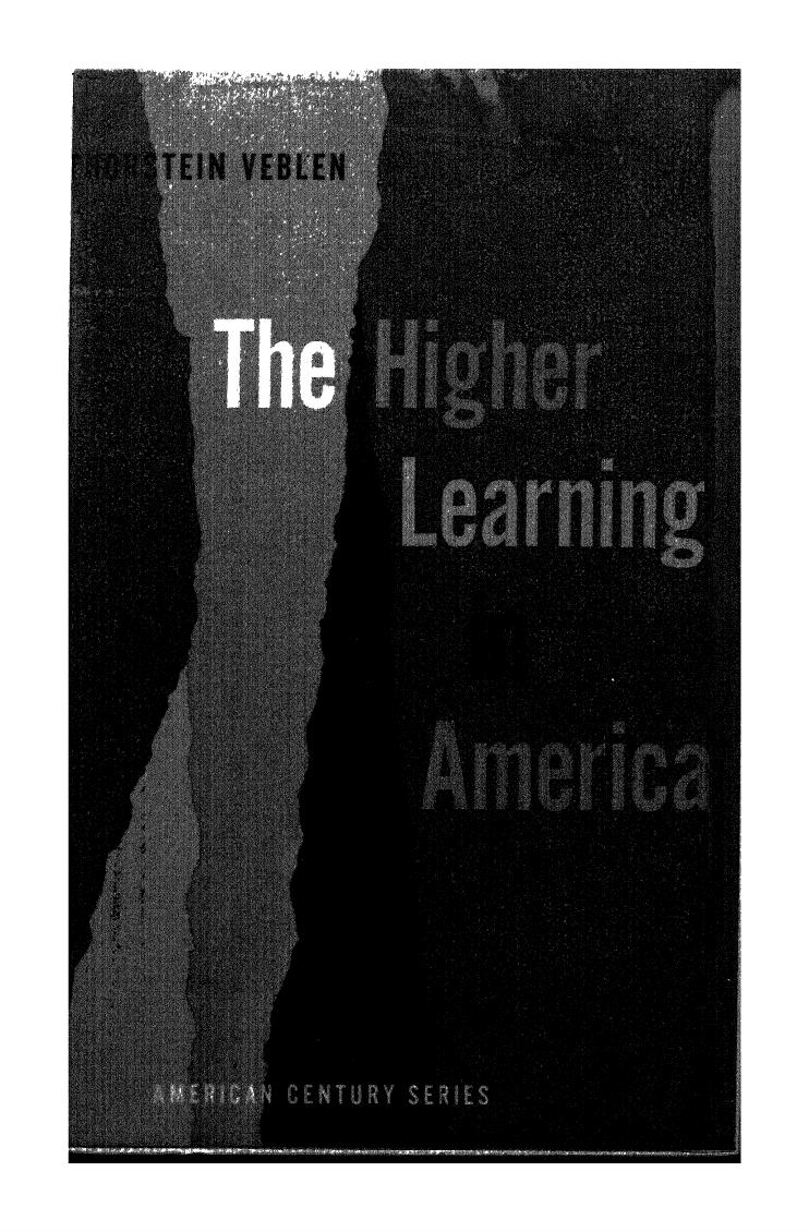 The Higher Learning in America