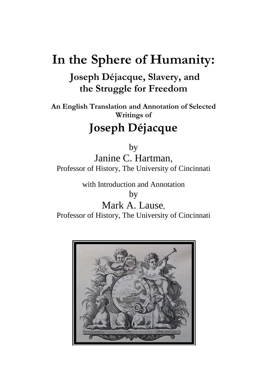 In the Sphere of Humanity: Joseph Déjacque, Slavery, and the Struggle for Freedom - An English Translation and Annotation of Selected Writings of Joseph Déjacque