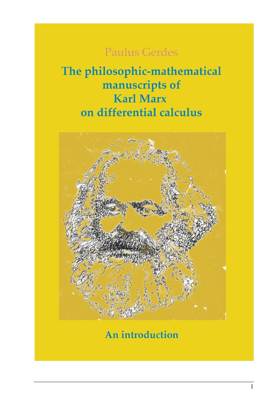 The Philosophic-Mathematical Manuscripts of Karl Marx on Differential Calculus