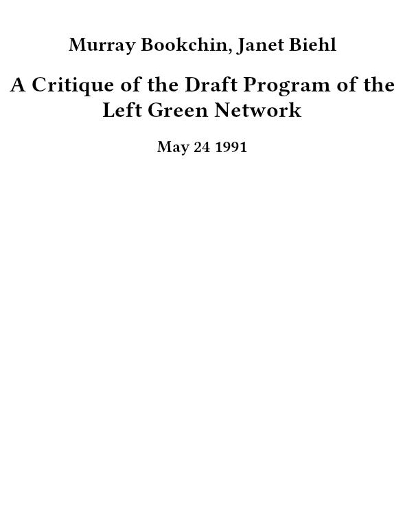 A Critique of the Draft Program of the Left Green Network