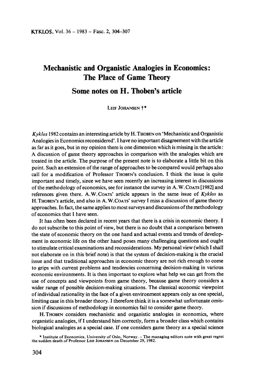 Mechanistic and Organistic Analogies in Economics: The Place of Game Theory Some notes on H. Thoben's article