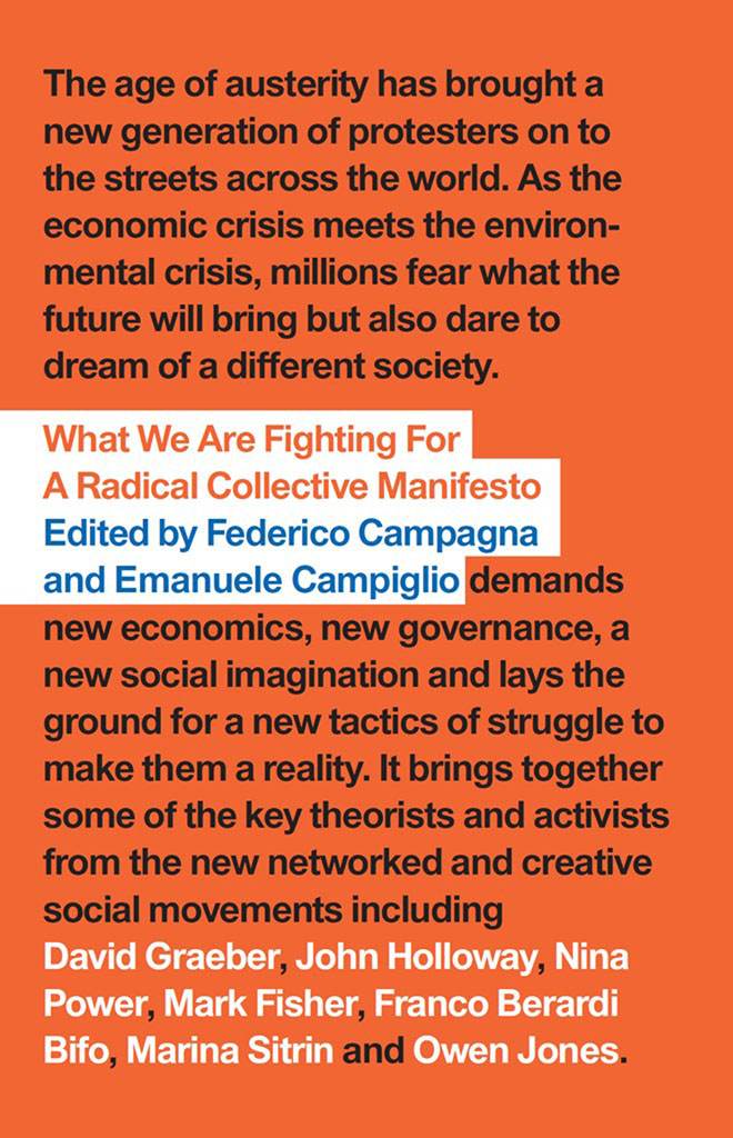 What We Are Fighting For: A Radical Collective Manifesto