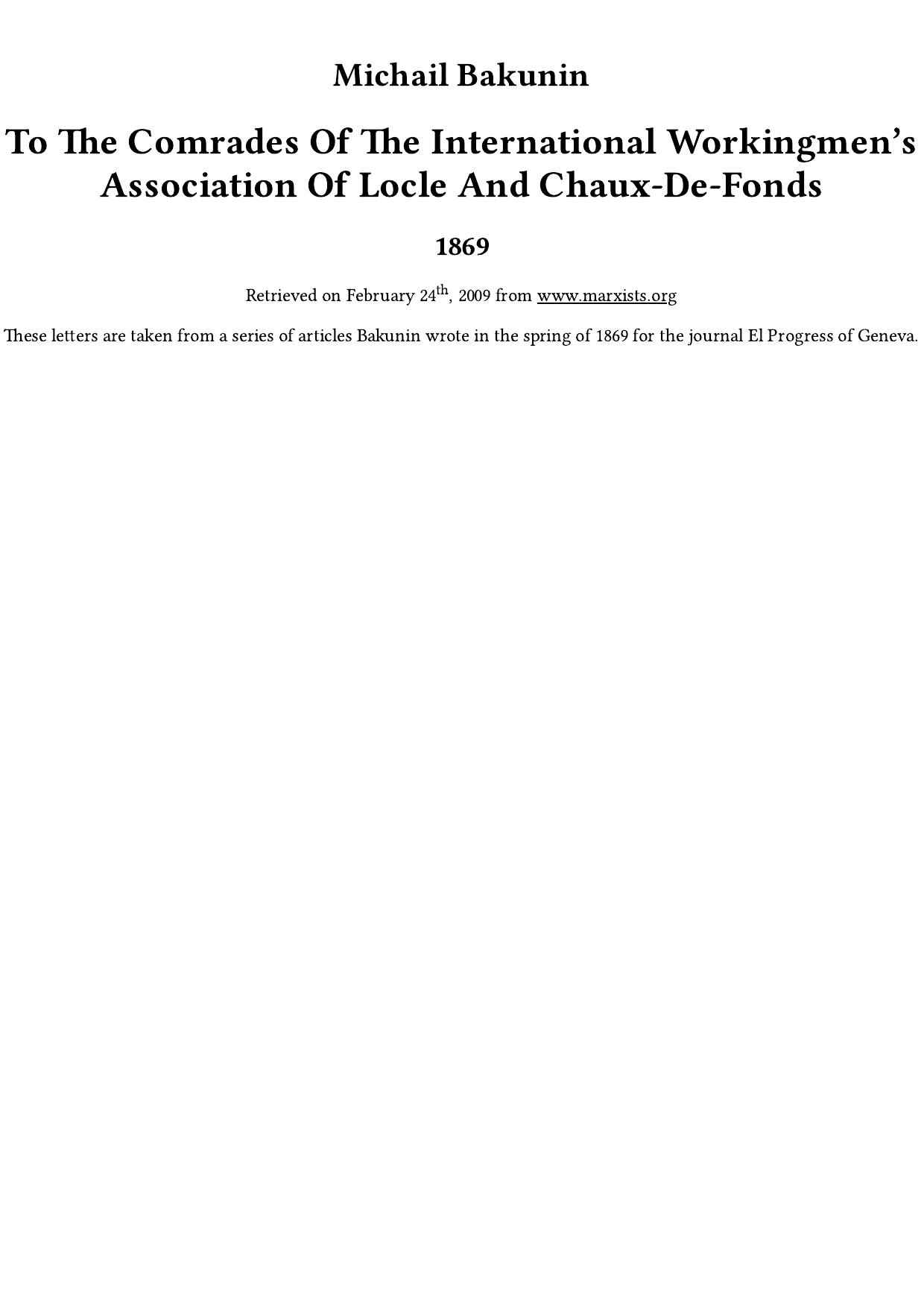 To The Comrades Of The International Workingmen’s Association Of Locle And Chaux-De-Fonds